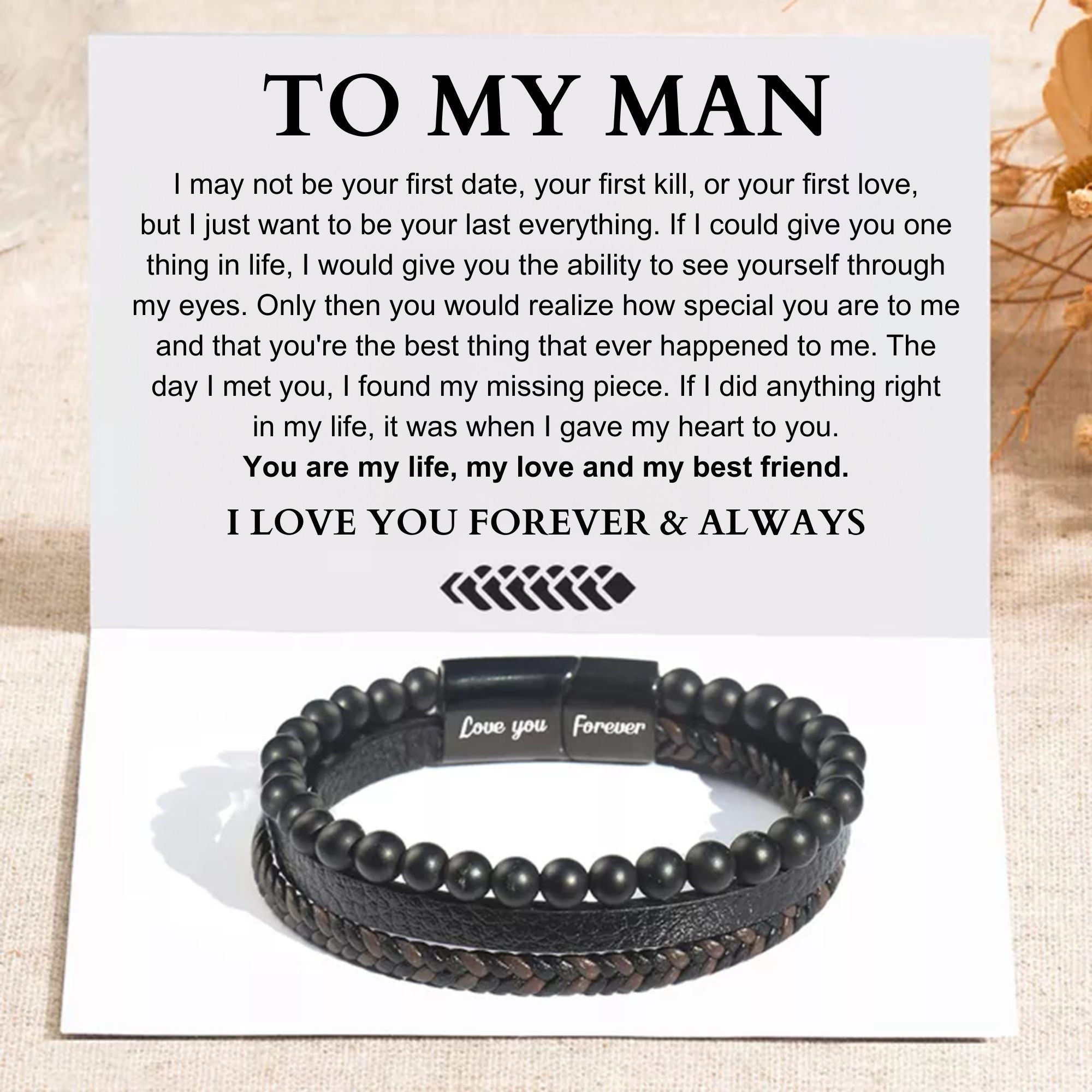 To My Man - Be My Last Everything - Promise Leather Bracelet