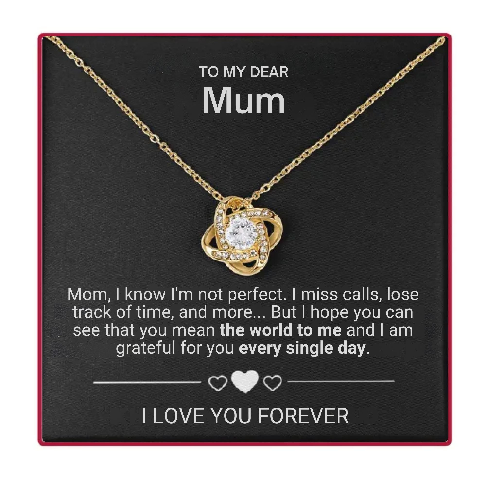 To My Mum - Eternal Rose Box - Love Knot Necklace
