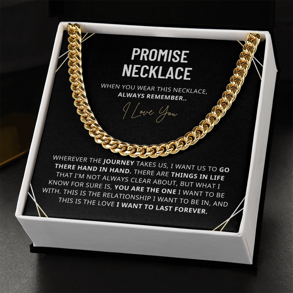 To My Man - The love I want to last forever - Cuban Chain