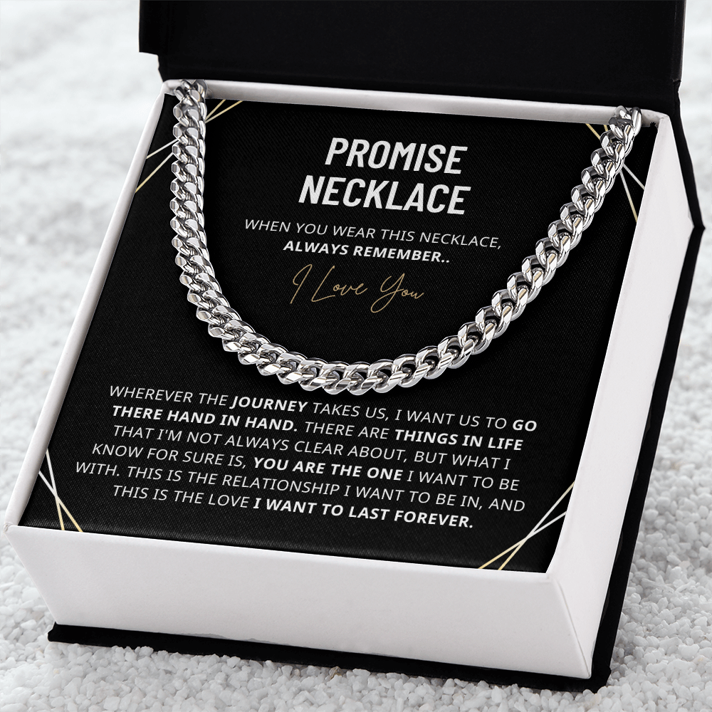 To My Man - The love I want to last forever - Cuban Chain