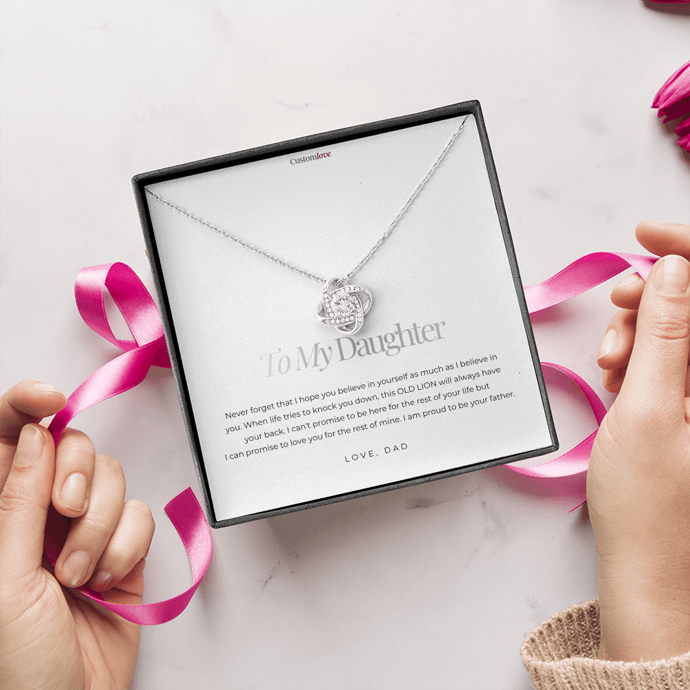 To My Daughter - I am Proud of You - Love Knot Necklace