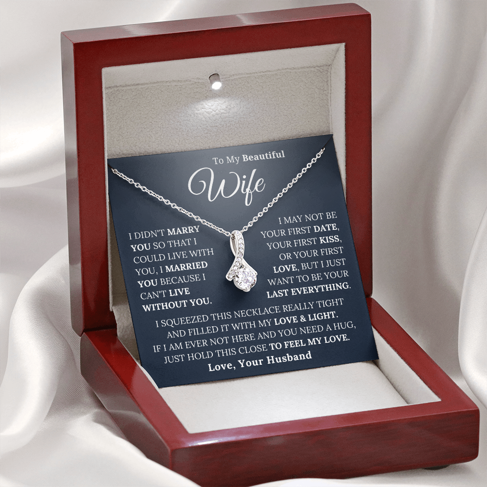 To My Beautiful Wife - Keep This Close And Feel My Love - Alluring Beauty Necklace
