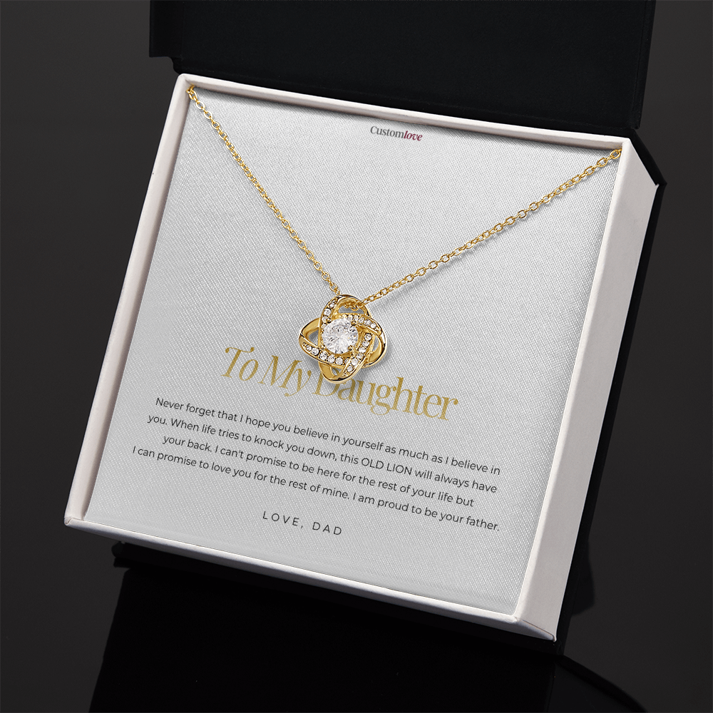 To My Daughter - I am Proud of You - Love Knot Necklace