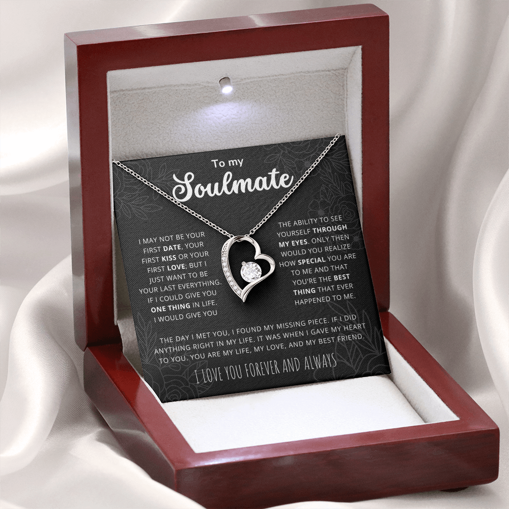 To My Soulmate - You are my love, my life, my best friend - Heart Necklace