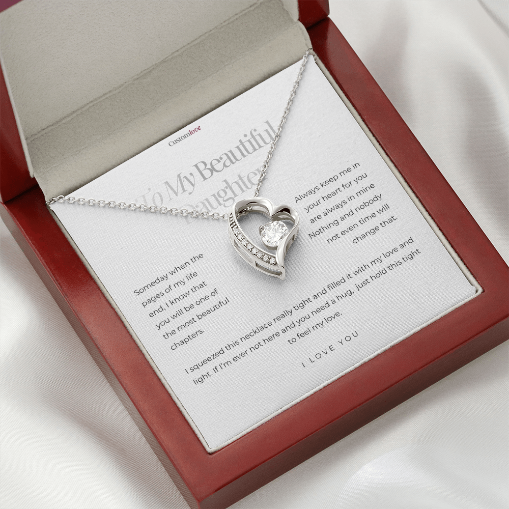 To My Beautiful Daughter - I love you - Forever Love Necklace
