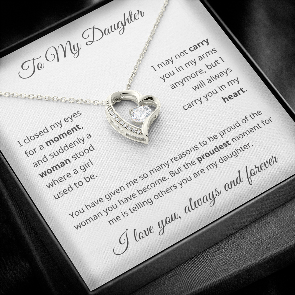 To My Daughter - I Am Proud of You - Forever Love Necklace